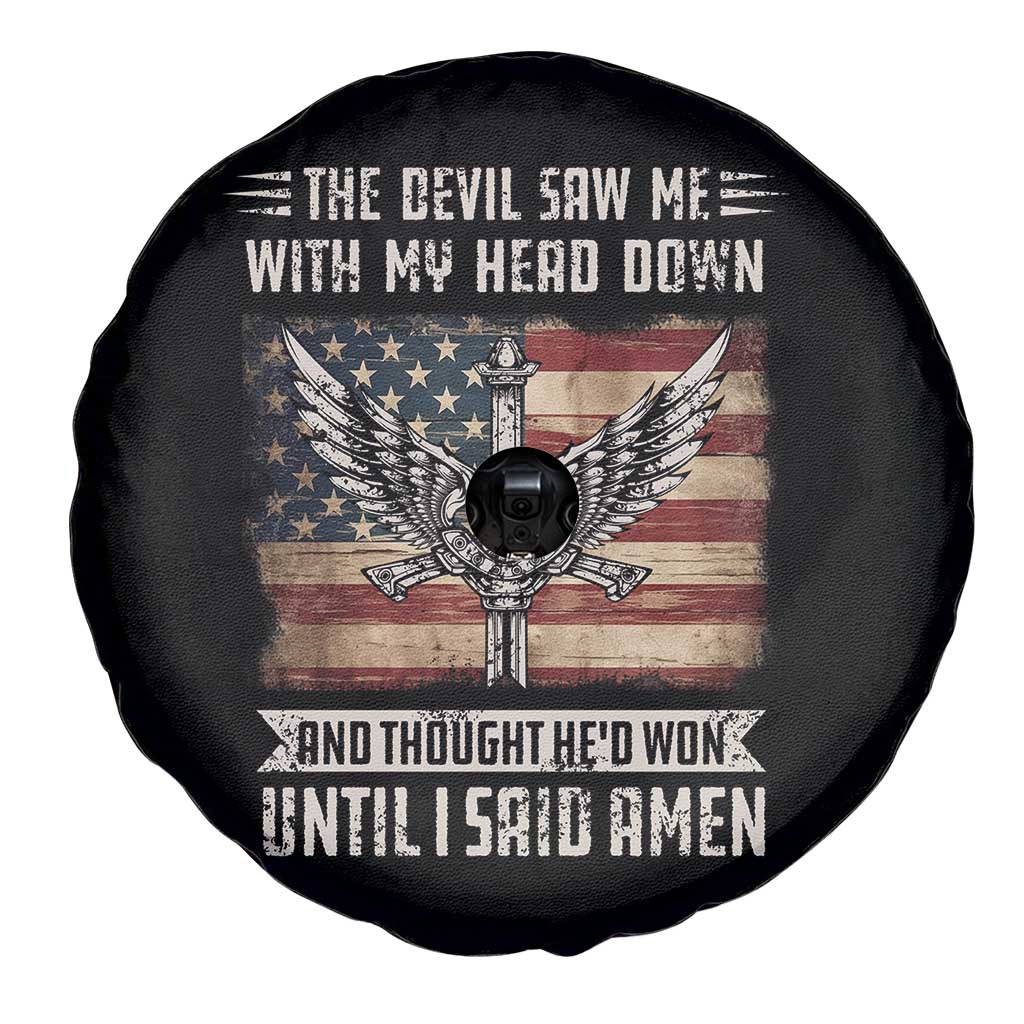 American Patriot Spare Tire Cover The Devil Saw Me With My Head Down Until I Said Amen US Flag TS02 Print Your Wear