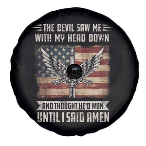 American Patriot Spare Tire Cover The Devil Saw Me With My Head Down Until I Said Amen US Flag TS02 Print Your Wear