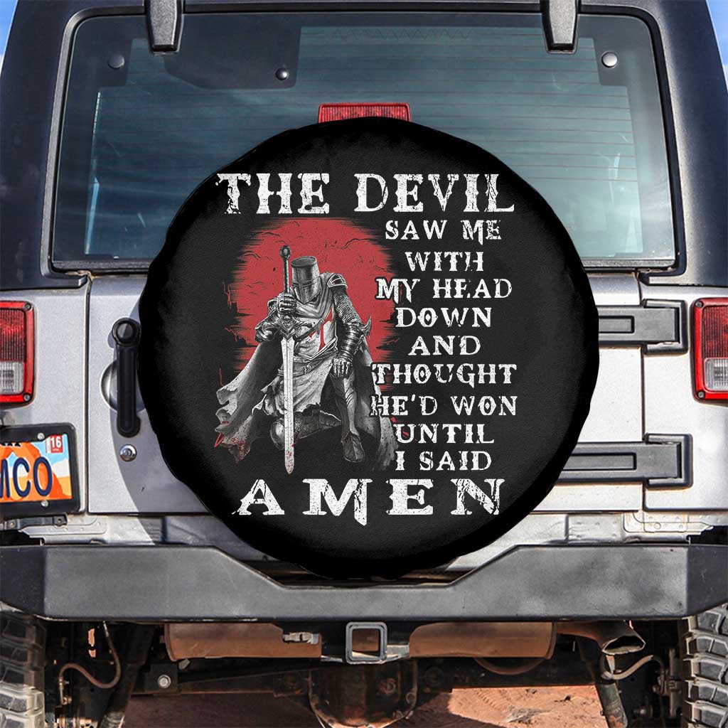 American Patriot Spare Tire Cover The Devil Saw Me With My Head Down Until I Said Amen US Soldier TS02 No hole Black Print Your Wear