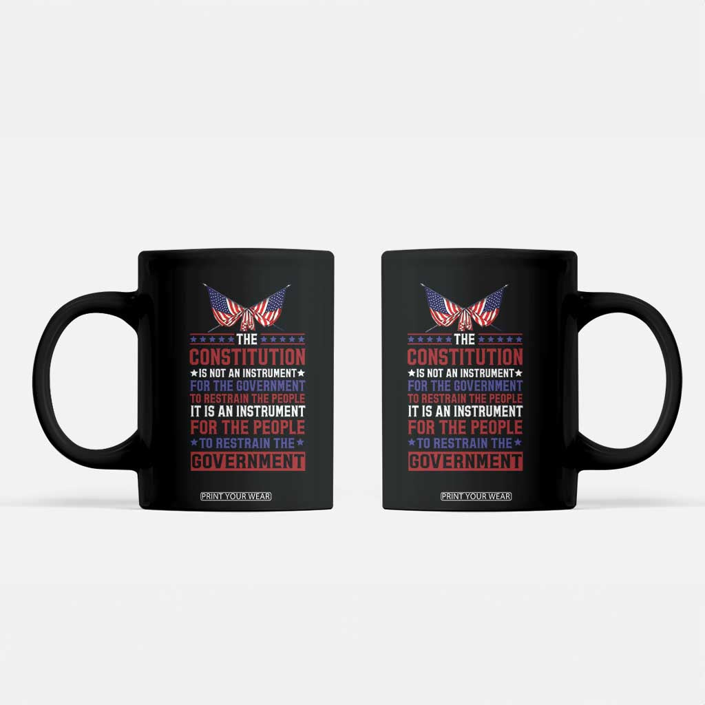 American Patriotism Coffee Mug The Constitution Is An Instrument TS09 Black Print Your Wear