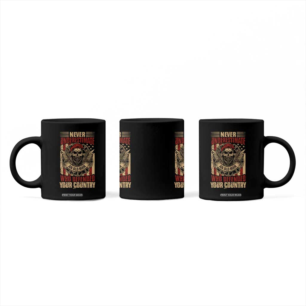 American Veteran Coffee Mug Never Underestimate An Old Man Who Defended Your Country TS02 Print Your Wear