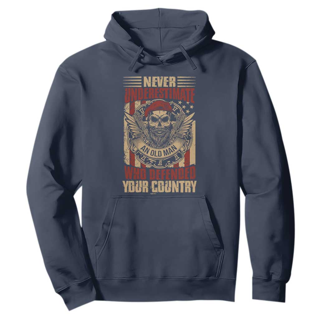 American Veteran Hoodie Never Underestimate An Old Man Who Defended Your Country TS02 Navy Print Your Wear