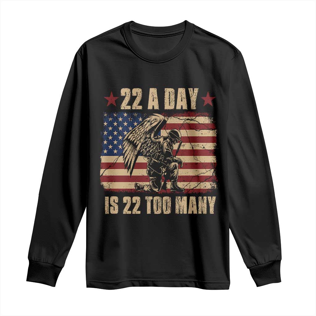 American Veteran Long Sleeve Shirt 22 A Day Is 22 Too Many Veteran Lives Matter TS02 Black Print Your Wear