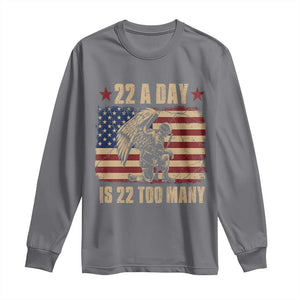 American Veteran Long Sleeve Shirt 22 A Day Is 22 Too Many Veteran Lives Matter TS02 Charcoal Print Your Wear