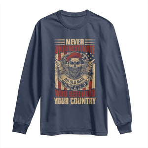 American Veteran Long Sleeve Shirt Never Underestimate An Old Man Who Defended Your Country TS02 Navy Print Your Wear