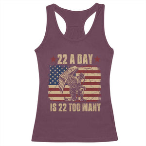 American Veteran Racerback Tank Top 22 A Day Is 22 Too Many Veteran Lives Matter TS02 Maroon Print Your Wear