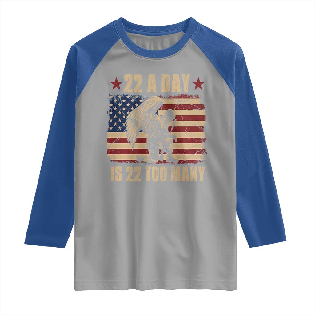 American Veteran Raglan Shirt 22 A Day Is 22 Too Many Veteran Lives Matter TS02 Sport Gray Royal Print Your Wear