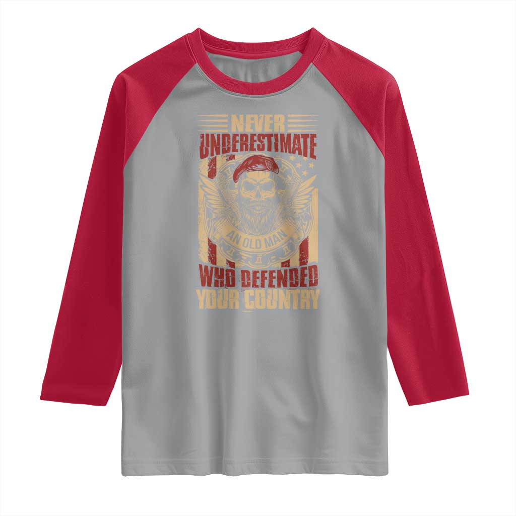 American Veteran Raglan Shirt Never Underestimate An Old Man Who Defended Your Country TS02 Sport Gray Red Print Your Wear