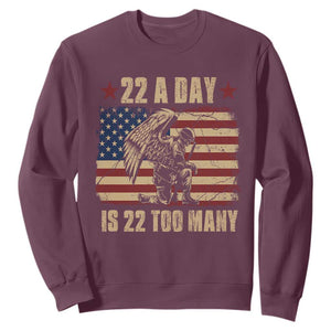 American Veteran Sweatshirt 22 A Day Is 22 Too Many Veteran Lives Matter TS02 Maroon Print Your Wear