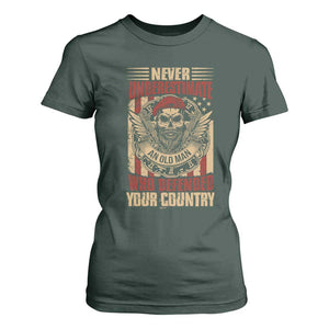 American Veteran T Shirt For Women Never Underestimate An Old Man Who Defended Your Country TS02 Dark Forest Green Print Your Wear