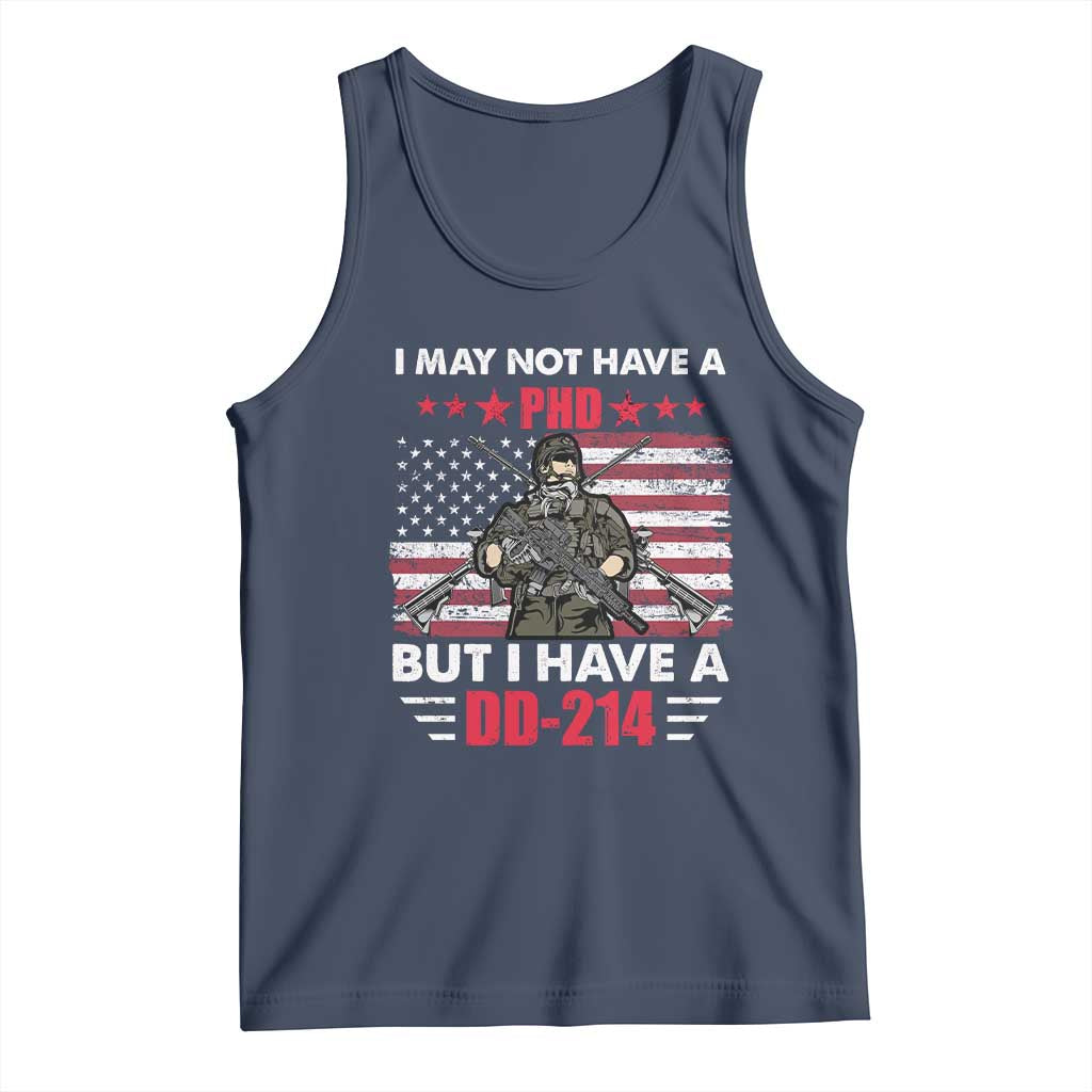 American Veteran Tank Top I May Not Have A PhD But Have A DD-214 US Bald Eagle TS02 Navy Print Your Wear