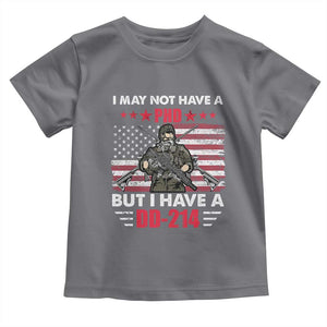 American Veteran Toddler T Shirt I May Not Have A PhD But Have A DD-214 US Bald Eagle TS02 Charcoal Print Your Wear