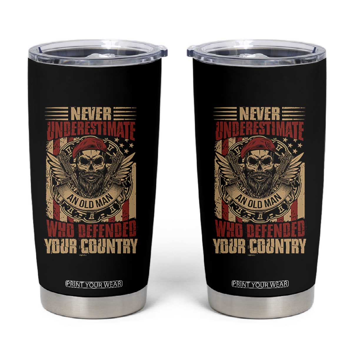 American Veteran Tumbler Cup Never Underestimate An Old Man Who Defended Your Country TS02 Black Print Your Wear