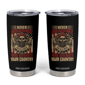 American Veteran Tumbler Cup Never Underestimate An Old Man Who Defended Your Country TS02 Black Print Your Wear