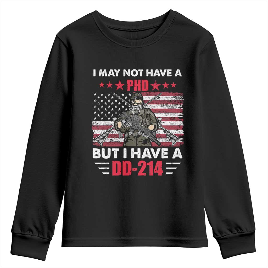 American Veteran Youth Sweatshirt I May Not Have A PhD But Have A DD-214 US Bald Eagle TS02 Black Print Your Wear