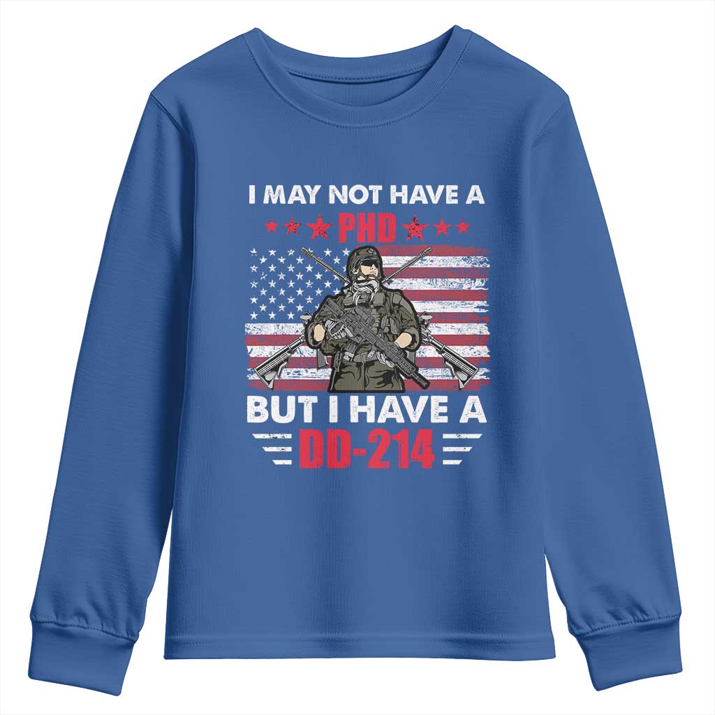 American Veteran Youth Sweatshirt I May Not Have A PhD But Have A DD-214 US Bald Eagle TS02 Royal Blue Print Your Wear