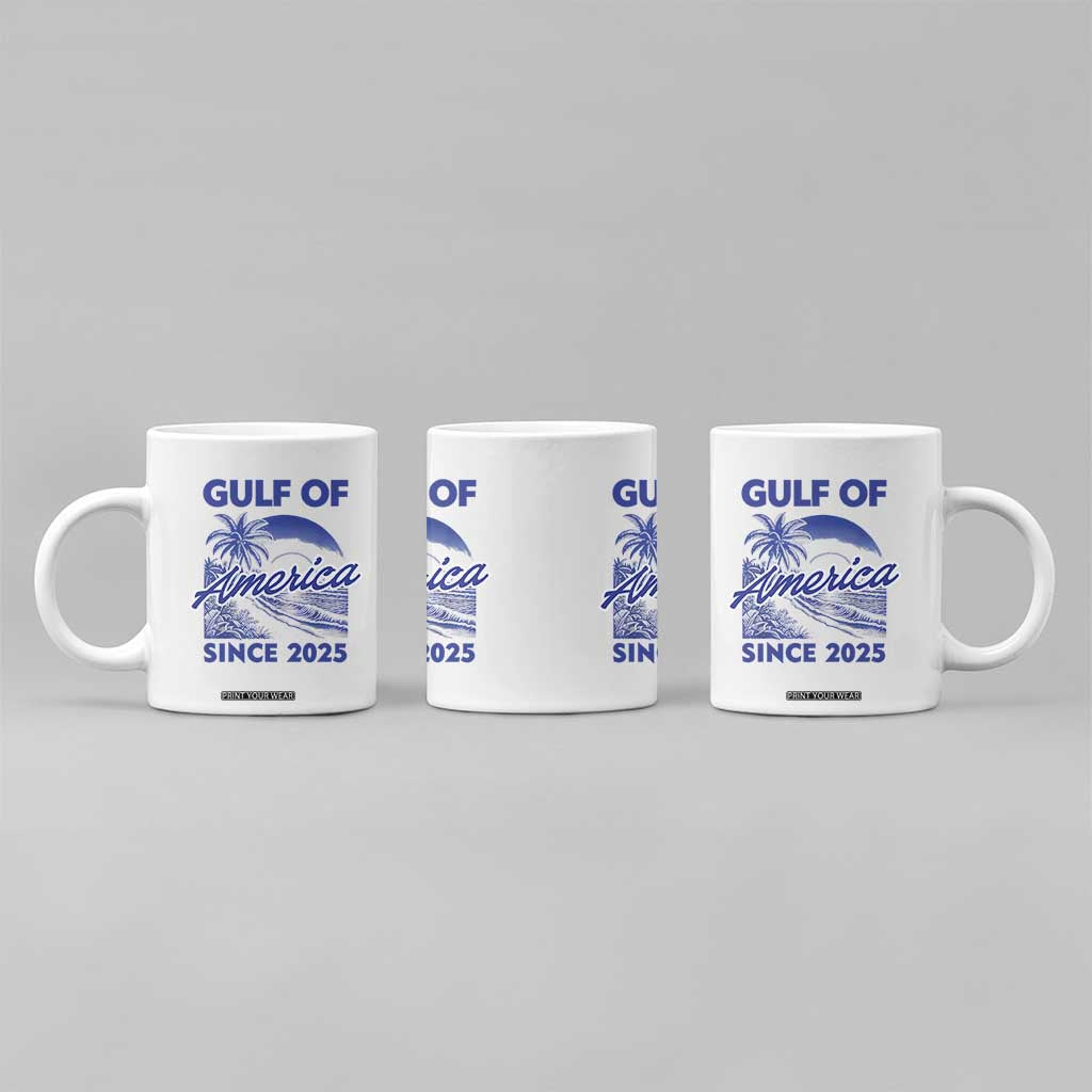 America's Gulf Coffee Mug Since 2025 Trump Mexico Vintage Summer Beach Vibes TS10 Print Your Wear
