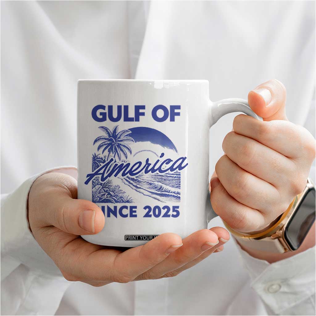America's Gulf Coffee Mug Since 2025 Trump Mexico Vintage Summer Beach Vibes TS10 Print Your Wear