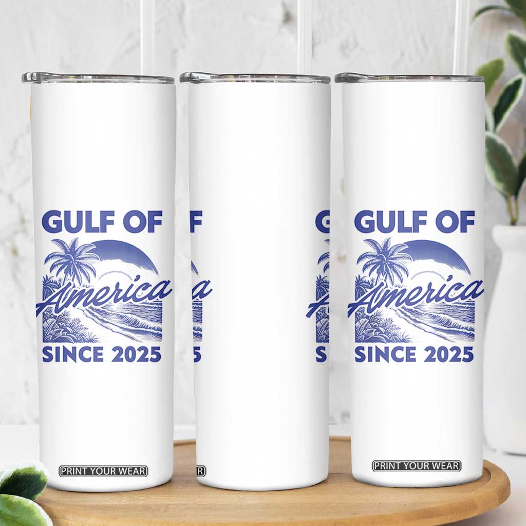 America's Gulf Skinny Tumbler Since 2025 Trump Mexico Vintage Summer Beach Vibes TS10 Print Your Wear