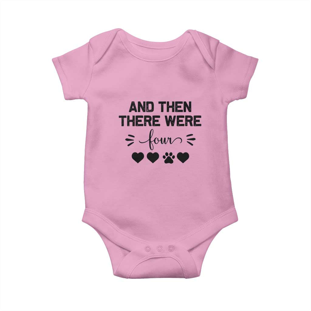 And Then There Were Four Baby Onesie Pregnancy Baby Announcement With Dog TS10 Light Pink Print Your Wear