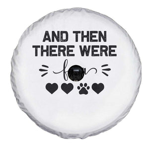 And Then There Were Four Spare Tire Cover Pregnancy Baby Announcement With Dog TS10 Print Your Wear