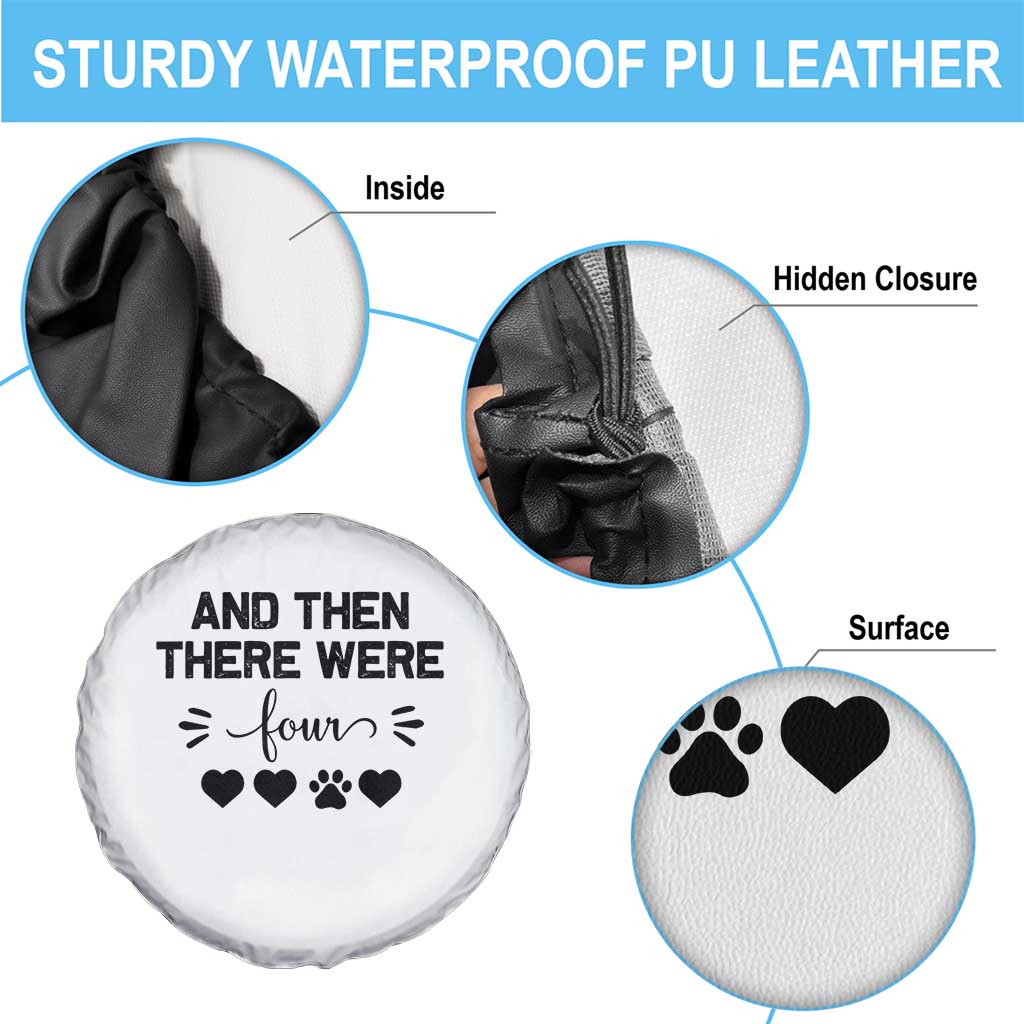 And Then There Were Four Spare Tire Cover Pregnancy Baby Announcement With Dog TS10 Print Your Wear