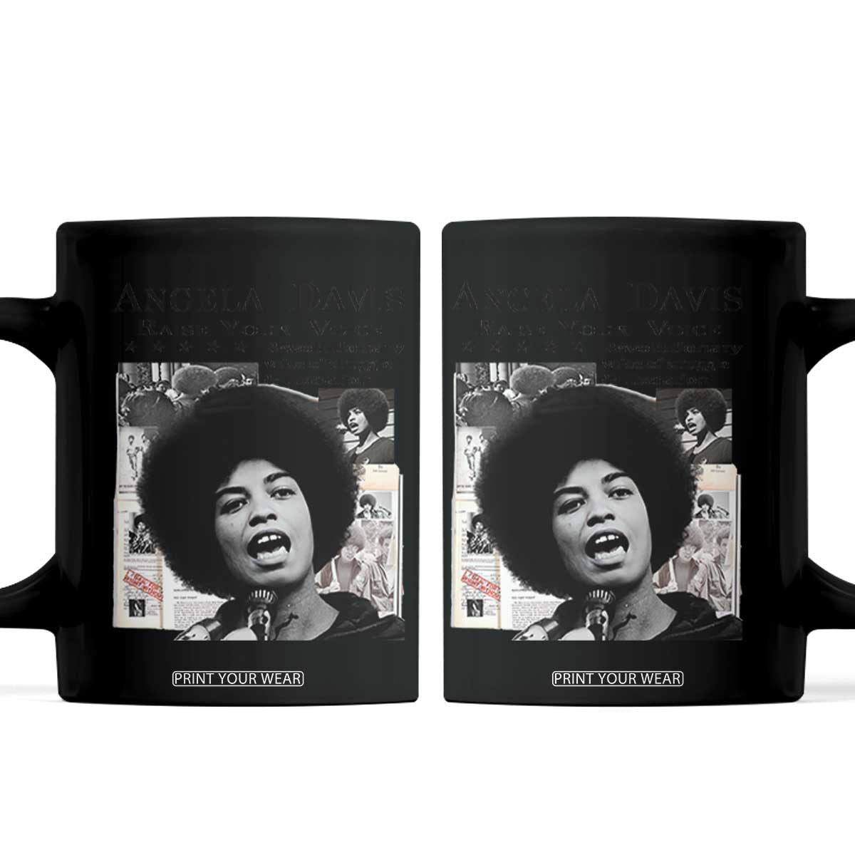 Angela Davis Coffee Mug Raise Your Voice Revolutionary Power Liberation TS02 Black Print Your Wear