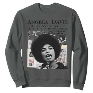 Angela Davis Sweatshirt Raise Your Voice Revolutionary Power Liberation TS02 Dark Heather Print Your Wear