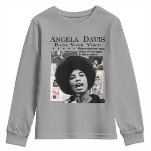 Angela Davis Youth Sweatshirt Raise Your Voice Revolutionary Power Liberation TS02 Sport Gray Print Your Wear