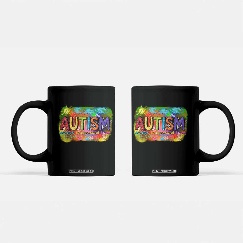 Autism Acceptance Coffee Mug Accept Understand Love Autistic Support TS02 Black Print Your Wear