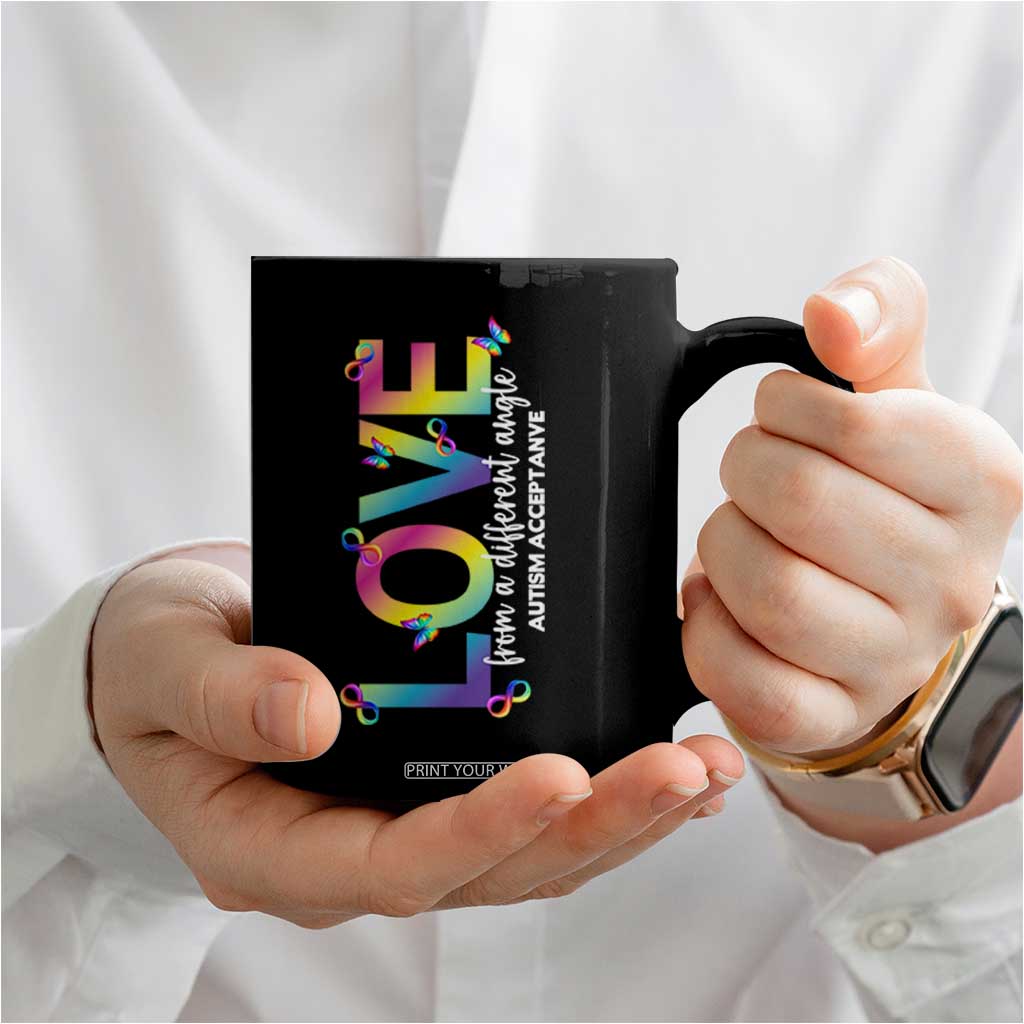Autism Acceptance Coffee Mug Love From a Different Angle Rainbow Infinity TS02 Print Your Wear