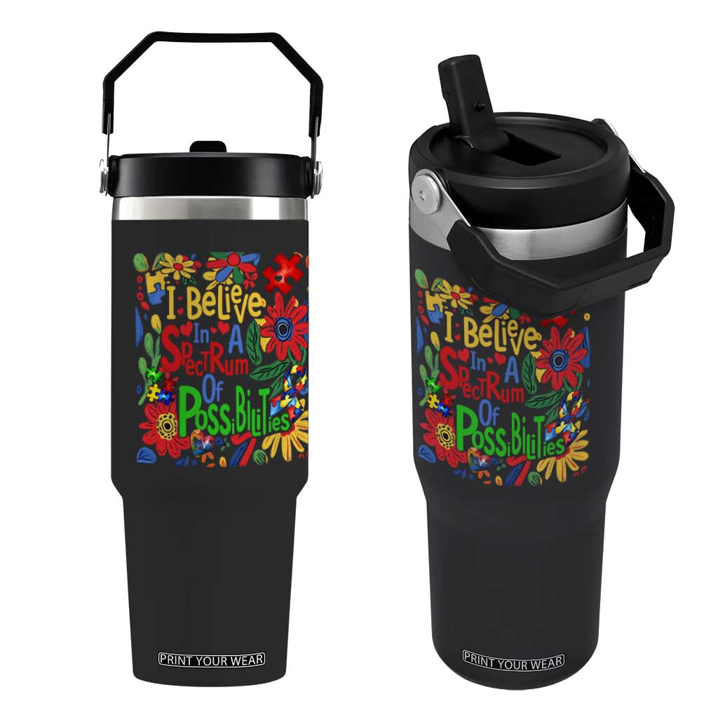 Autism Acceptance Flip Straw Tumbler I Believe In A Spectrum Of Possibilities Retro Boho TS02 One Size: 30 oz Black Print Your Wear