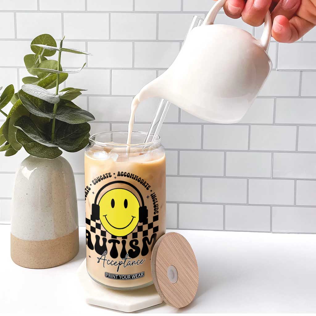 Autism Acceptance Glass Can Advocate Educate Accomodate Include Special Education TS02 Print Your Wear