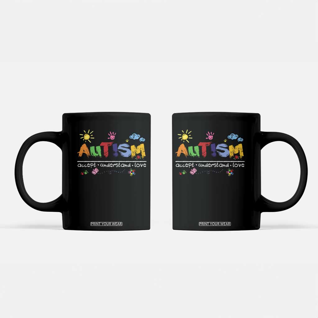 Autism Acceptance Month Coffee Mug Autism Accept Understand Love SPED Teachers TS11 Black Print Your Wear
