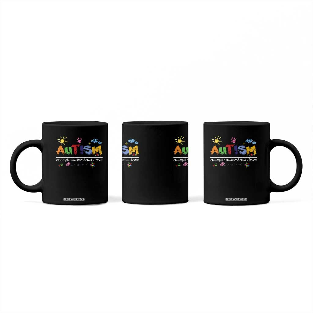 Autism Acceptance Month Coffee Mug Autism Accept Understand Love SPED Teachers TS11 Print Your Wear