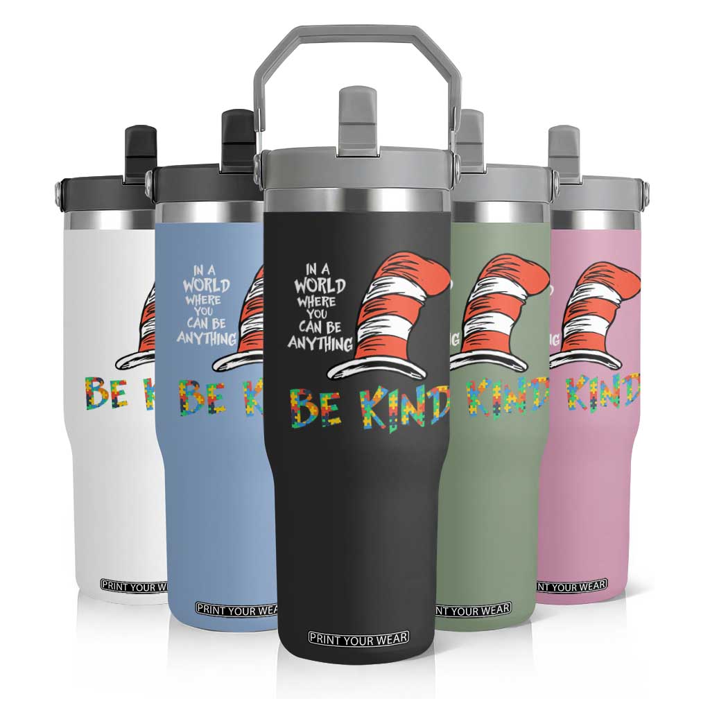 Autism Awareness Flip Straw Tumbler Why Fit In When You Were Born To Stand Out Cat In Hat TS02 Print Your Wear