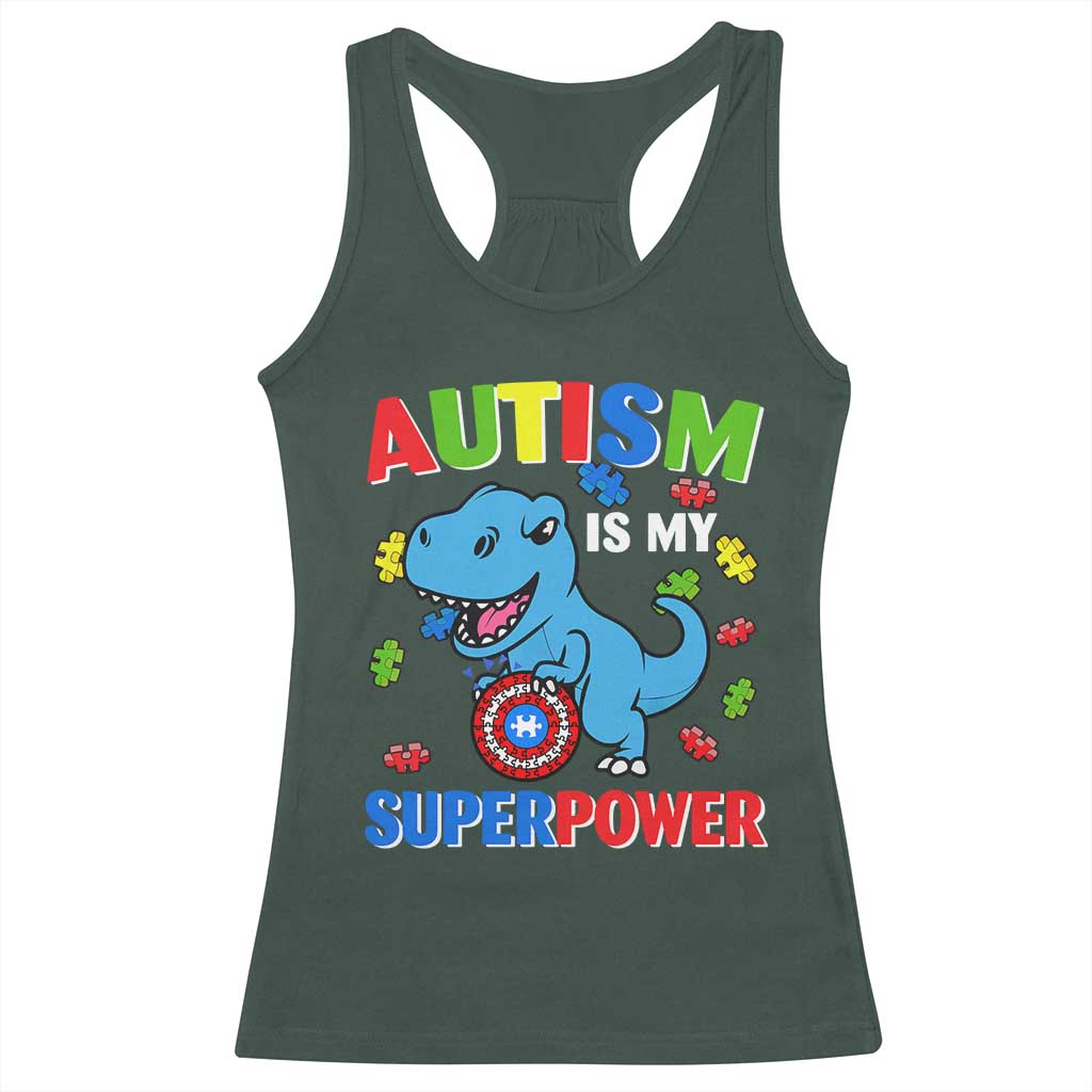 Autism Awareness Is My Superpower Racerback Tank Top Cute Dinosaur Dino Kids Boys TS10 Dark Forest Green Print Your Wear
