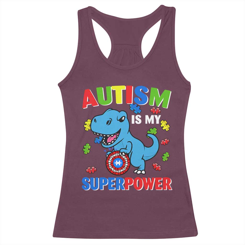 Autism Awareness Is My Superpower Racerback Tank Top Cute Dinosaur Dino Kids Boys TS10 Maroon Print Your Wear
