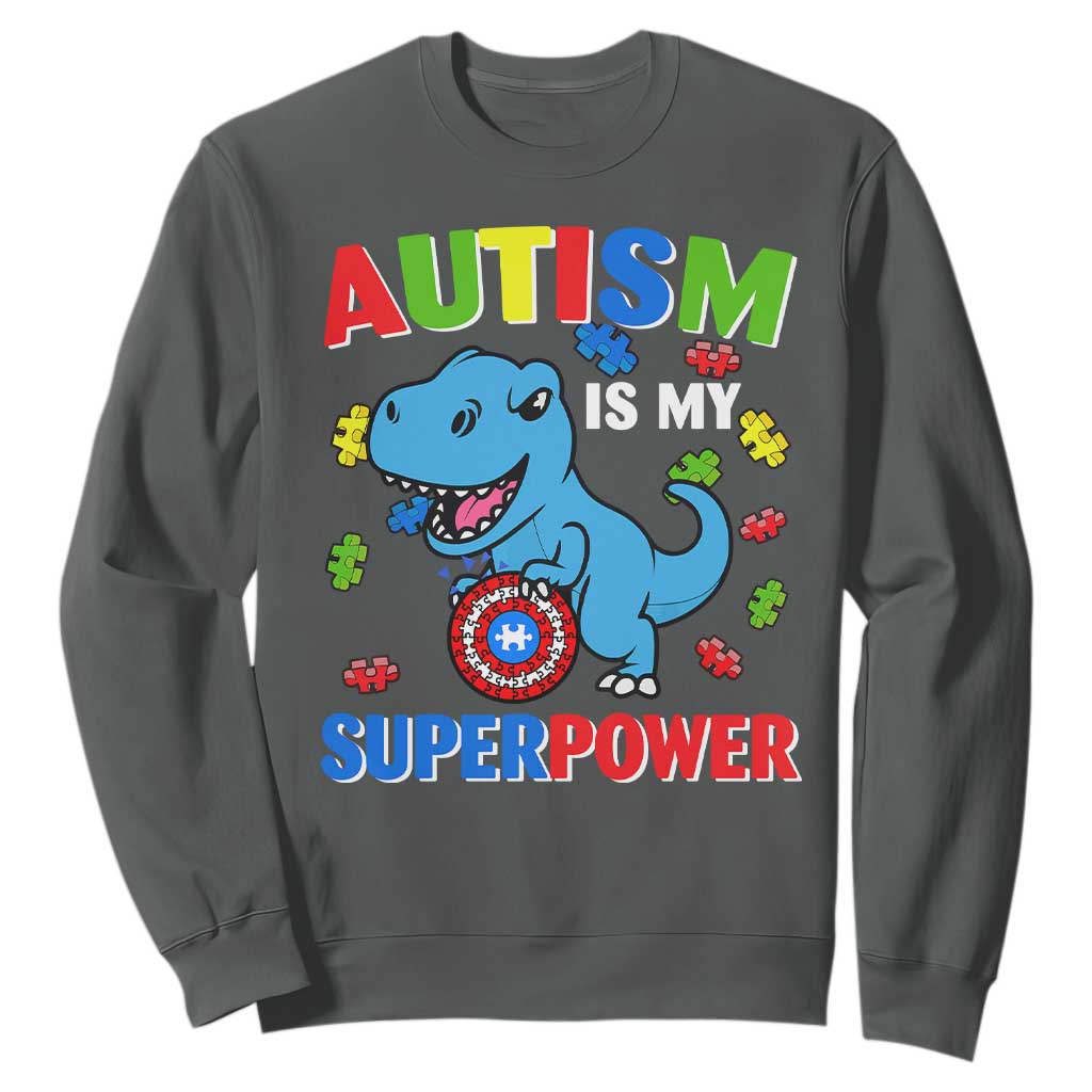 Autism Awareness Is My Superpower Sweatshirt Cute Dinosaur Dino Kids Boys TS10 Dark Heather Print Your Wear