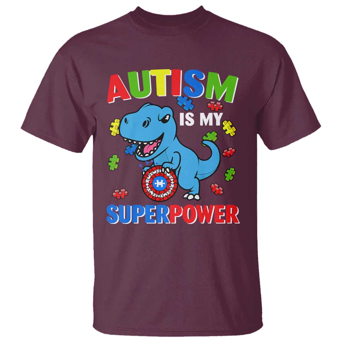 Autism Awareness Is My Superpower T Shirt Cute Dinosaur Dino Kids Boys TS10 Maroon Print Your Wear