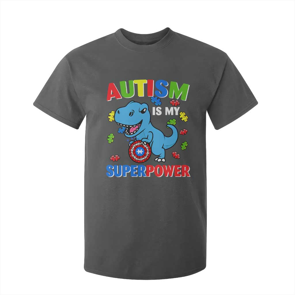 Autism Awareness Is My Superpower T Shirt For Kid Cute Dinosaur Dino Kids Boys TS10 Dark Heather Print Your Wear