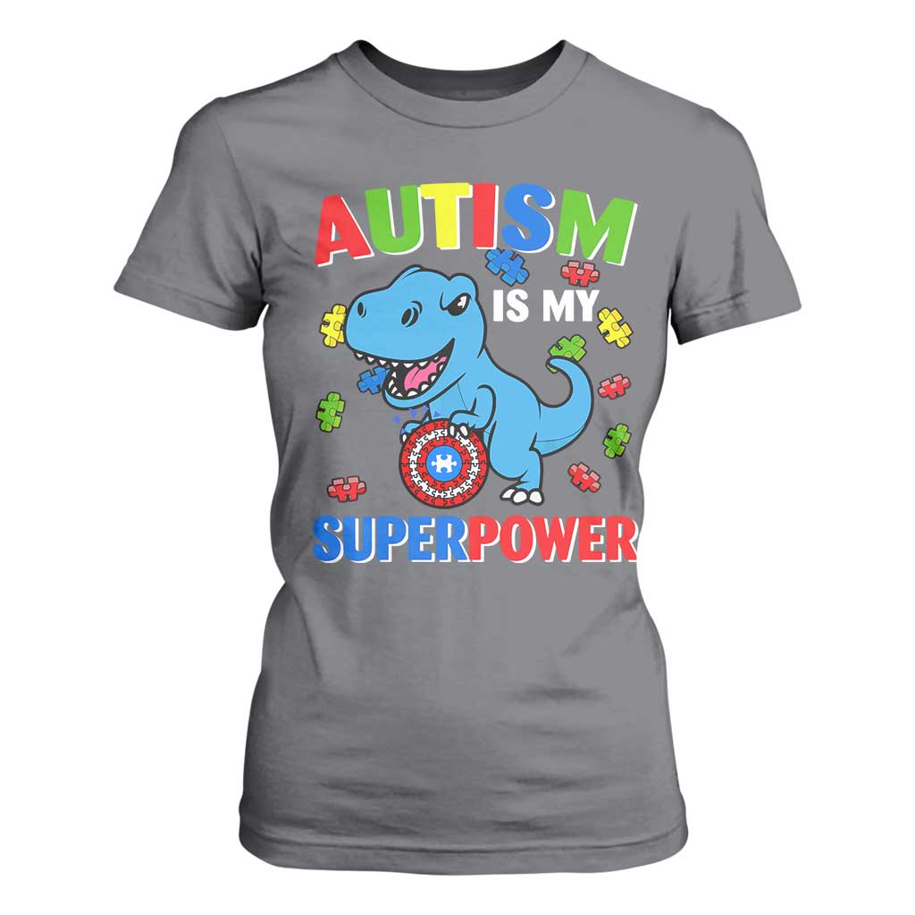 Autism Awareness Is My Superpower T Shirt For Women Cute Dinosaur Dino Kids Boys TS10 Charcoal Print Your Wear