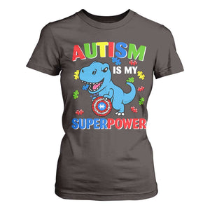 Autism Awareness Is My Superpower T Shirt For Women Cute Dinosaur Dino Kids Boys TS10 Dark Chocolate Print Your Wear