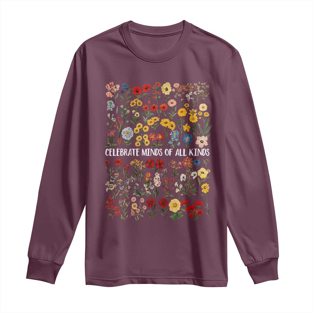 Autism Awareness Long Sleeve Shirt Neurodiversity Celebrate Minds of All Kinds TS10 Maroon Print Your Wear