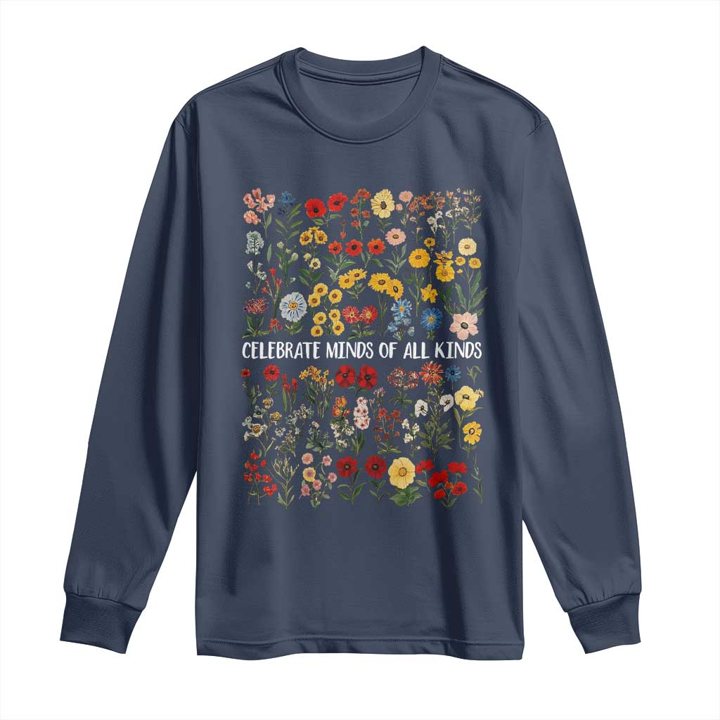 Autism Awareness Long Sleeve Shirt Neurodiversity Celebrate Minds of All Kinds TS10 Navy Print Your Wear