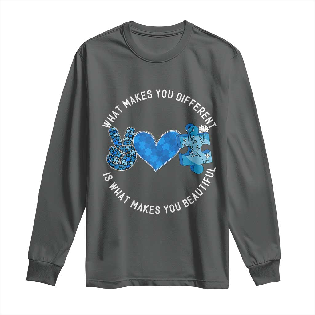 Autism Awareness Long Sleeve Shirt What Makes You Different Is What Makes You Beautiful TS10 Dark Heather Print Your Wear