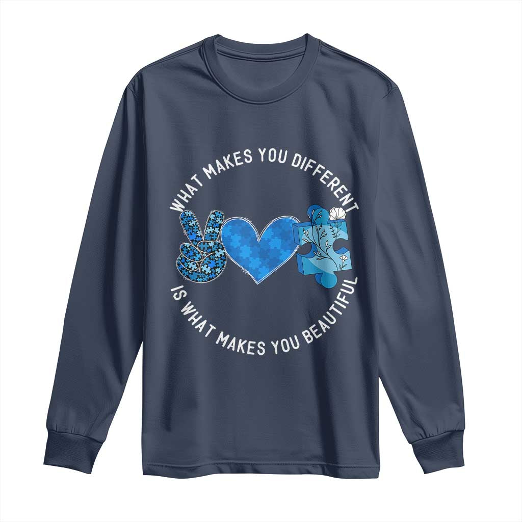 Autism Awareness Long Sleeve Shirt What Makes You Different Is What Makes You Beautiful TS10 Navy Print Your Wear