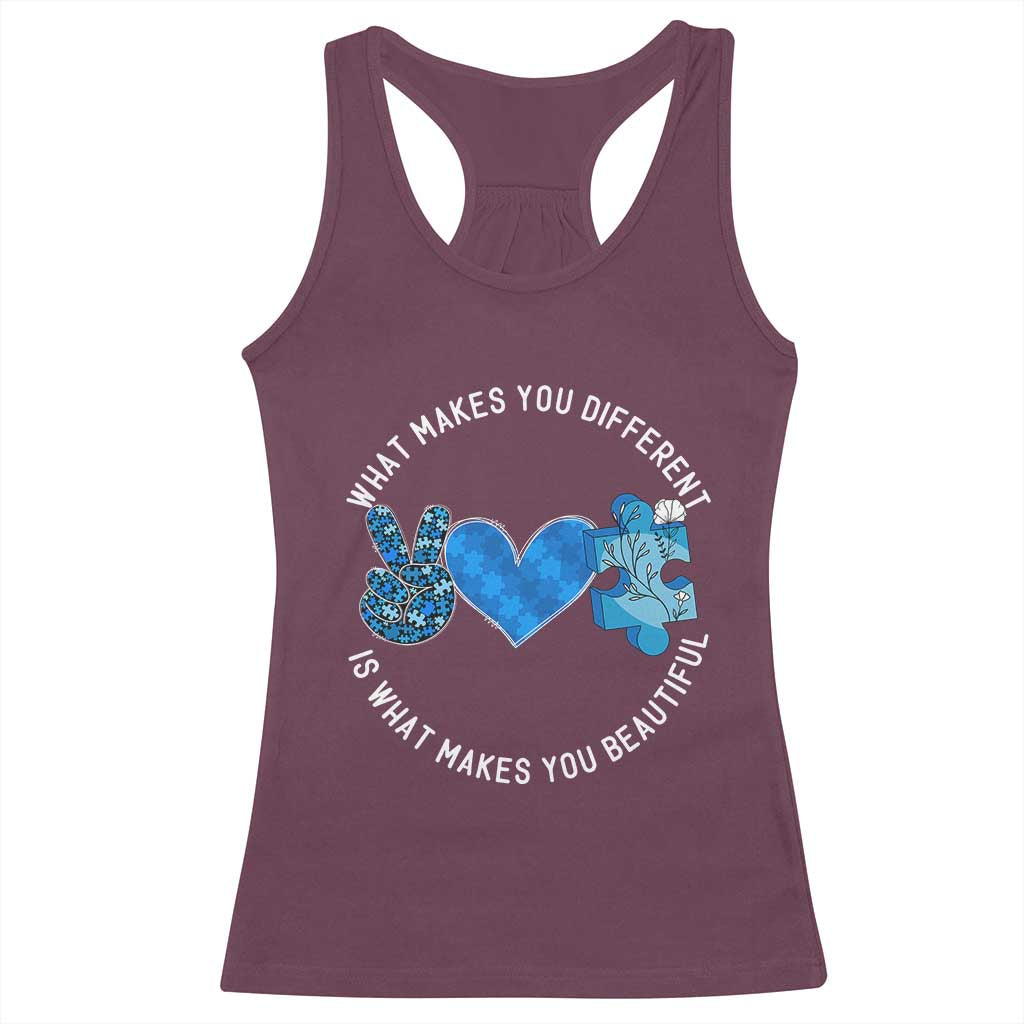 Autism Awareness Racerback Tank Top What Makes You Different Is What Makes You Beautiful TS10 Maroon Print Your Wear