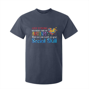 Autism Awareness T Shirt For Kid Keep Staring You Might Cure My Autism Heart Puzzle TS10 Navy Print Your Wear