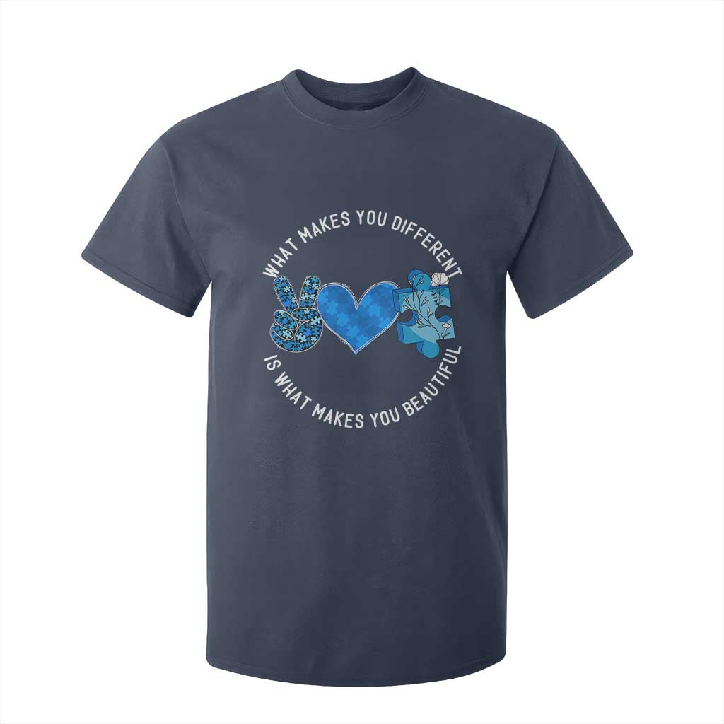 Autism Awareness T Shirt For Kid What Makes You Different Is What Makes You Beautiful TS10 Navy Print Your Wear